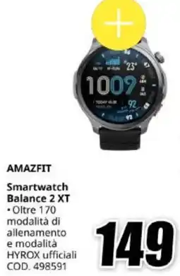 MediaWorld AMAZFIT Smartwatch Balance 2 XT offerta