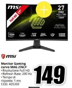MediaWorld msi Monitor Gaming curvo MAG 276CF offerta
