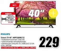 MediaWorld PHILIPS Smart TV 40" 40PFS6000/12 offerta