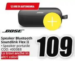 MediaWorld BOSE Speaker Bluetooth Soundlink Flex II offerta
