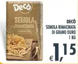 Deco Supermercati Decò semola rimacinata di grano duro offerta