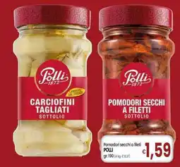 Famila Superstore Pomodori secchi a fileti POLLI offerta