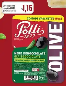 Famila Superstore Olive nere e verdi a rondelle POLLI offerta