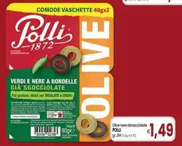 Famila Superstore Olive nere denocciolate POLLI offerta