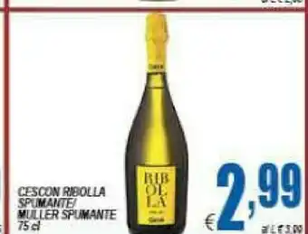 DEM Ribolla spumante/ muller spumante offerta