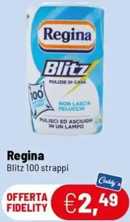 Caddy's Regina Blitz offerta