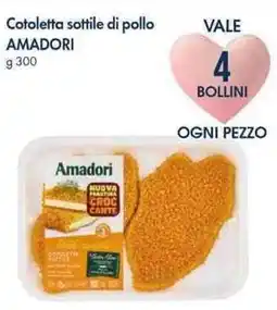 Famila Superstore Cotoletta sottile di pollo AMADORI offerta