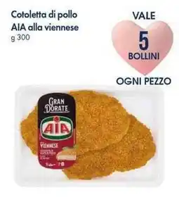 Famila Superstore Cotoletta di pollo aia alla viennese offerta