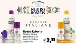 Caddy's Neutro Roberts Essenze Italiane deodorante spray assortito / rollon offerta