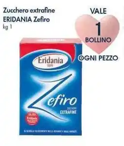 Famila Superstore Zucchero extrafine eridania zefiro offerta