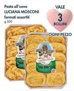 Famila Superstore Pasta all'uovo LUCIANA MOSCONI offerta