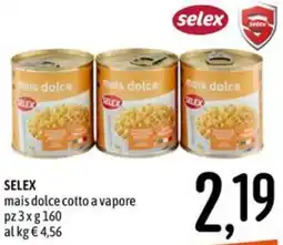 Emisfero SELEX mais dolce cotto a vapore offerta