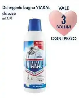 Famila Superstore Detergente bagno viakal classico offerta
