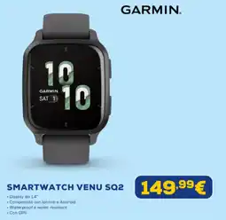 Euronics Garmin smartwatch venu SQ2 offerta