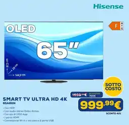 Euronics Hisense SMART TV ULTRA HD 4K 65A86N offerta