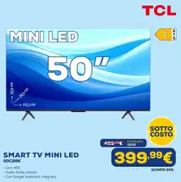 Euronics TCL SMART TV MINI LED 50C69K offerta