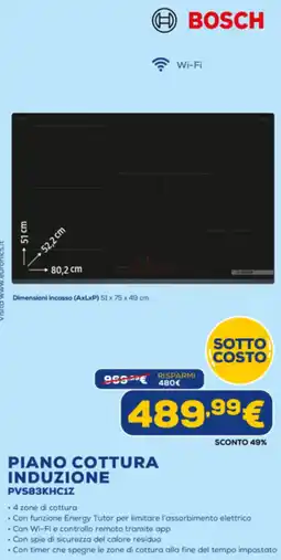 Euronics BOSCH PIANO COTTURA INDUZIONE PVS83KHC1Z offerta