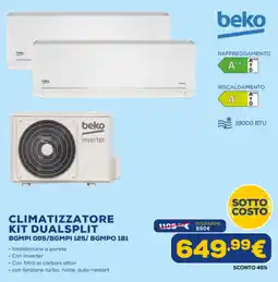Euronics Beko climatizzatore kit dualsplit BGMPI 095/BGMPI 125/BGMPO 181 offerta
