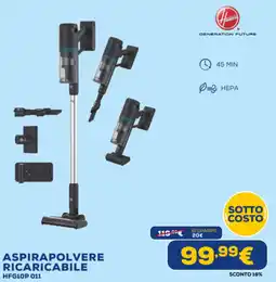 Euronics Hoover ASPIRAPOLVERE RICARICABILE HFG10P 011 offerta