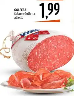 Emisfero GOLFERA Salame Golfetta all'etto offerta