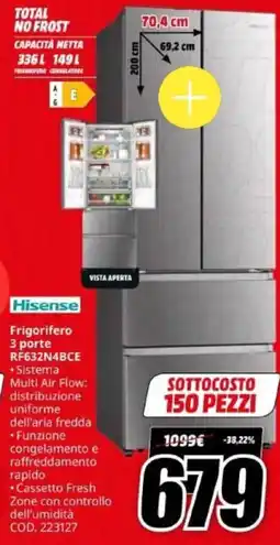 MediaWorld Hisense Frigorifero 3 porte RF632N4BCE offerta