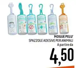 Emisfero Mogue pelu spazzole adesive per animali offerta