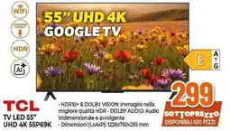 Expert TCL TV LED 55" UHD 4K 55P69K offerta