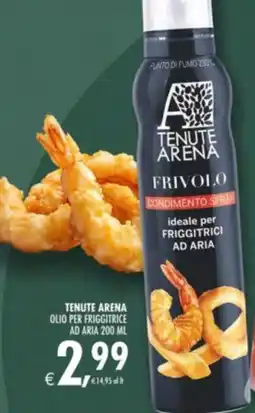 Deco Supermercati Tenute arena olio per friggitrice ad aria offerta