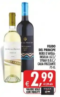 Deco Supermercati Feudo del principe nero d'avola- insolia i.g.t./ syrah d.o.c./ calia frizzante offerta