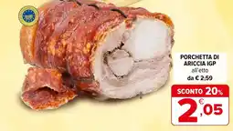 Iperal Porchetta di ariccia IGP offerta