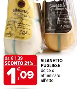 Iperal Silanetto pugliese offerta