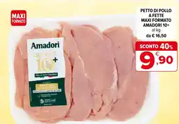 Iperal Petto di pollo a fette maxi formato AMADORI 10+ offerta
