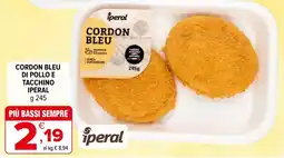 Iperal Cordon bleu di pollo e tacchino IPERAL offerta