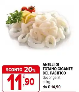 Iperal Anelli di totano gigante del pacifico offerta