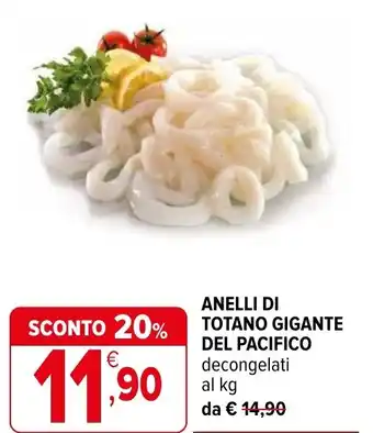Iperal Anelli di totano gigante del pacifico offerta