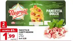 Iperal Pancetta in cubetti NEGRONI offerta