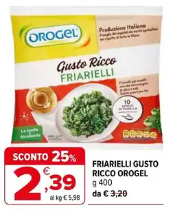 Iperal Friarielli gusto ricco OROGEL offerta
