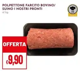 Pan Polpettone farcito bovino/ suino i nostri pronti offerta