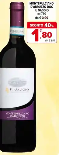 Iperal Montepulciano d'abruzzo DOC IL GAGGIO offerta