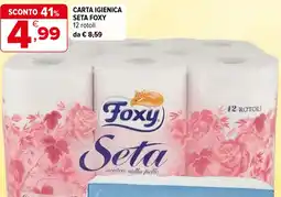 Iperal Carta igienica SETA FOXY offerta