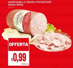 Pan Mortadella senza pistacchio gran rosa offerta