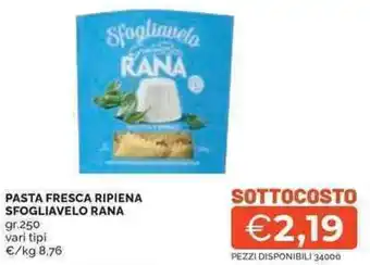Mercatò Pasta fresca ripiena sfogliavelo RANA offerta
