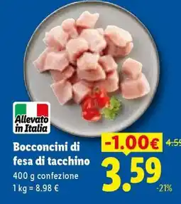 Lidl Bocconcini di Fesa di Tacchino offerta