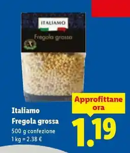 Lidl Italiamo Fregola grossa offerta