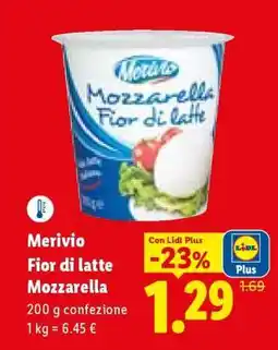 Lidl Merivio Fior di latte Mozzarella offerta