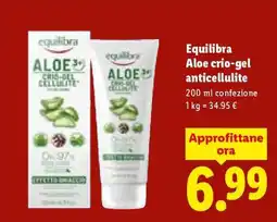 Lidl Equilibra Aloe crio-gel anticellulite offerta