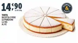 Deco Supermercati Torta ricotta e pere 12 porzioni offerta