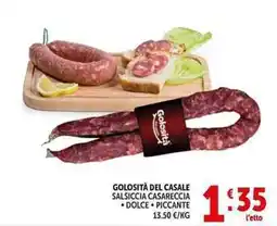 Deco Supermercati Golosità del casale salsiccia casareccia dolce, piccante offerta
