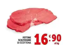 Deco Supermercati Fettine sceltissime di scottona offerta