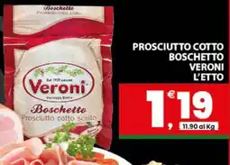 Interspar Prosciutto cotto boschetto VERONI offerta
